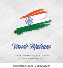 Happy Independence Day, India, August 15. Vande Matram Typography in English Language. Social Media Creative Vector Design template. Jai Hind