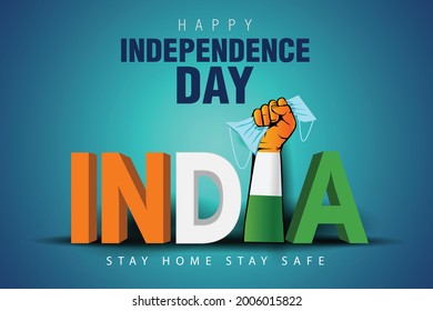 happy independence day india. covid-19, coronavirus concept