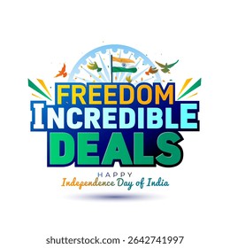 Happy Independence day india. Tricolor flag with freedom incredible deals, sale, offer and discount logo design.