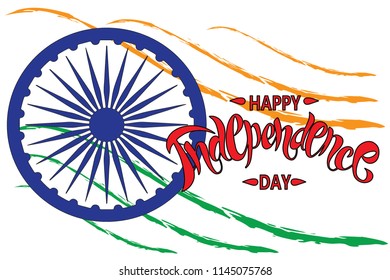 Happy Independence day India, Vector lettering illustration, Flyer design with Ashoka wheel in colors of Indian national flag for 15th August.