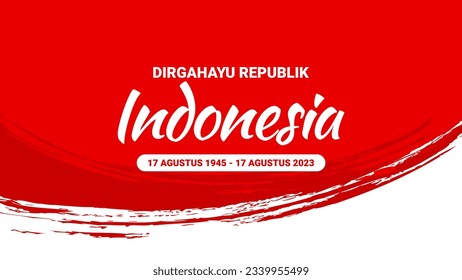 Happy independence day Indonesia 2023 Vector Template Design Illustration design, for banner, poster, social media feed (Dirgahayu Indonesia)
