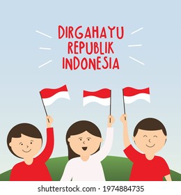 Happy Independence Day of Indonesia