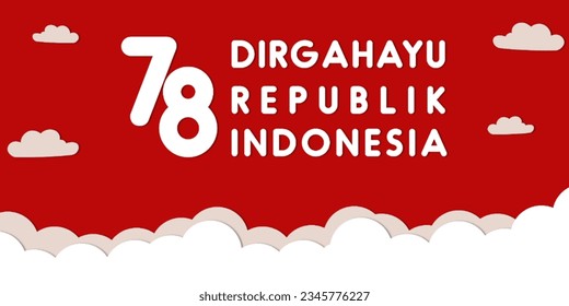 Happy independence day Indonesia. Indonesia independence day celebration. 