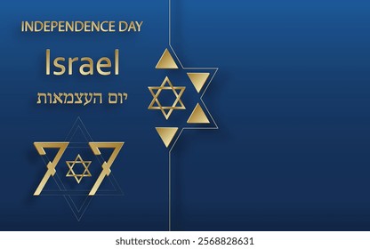 Happy Independence day of Israel card with gold paper cut style on blue color background for festive 77 years national’s anniversary of Israel (translation : Happy Independence day of Israel)