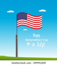 Happy Independence Day - July 4th - Fourth of July - American Flag