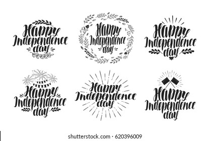 Happy Independence day, label set. Holiday symbol or logo. Beautiful handwritten lettering, vector illustration