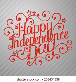 Happy Independence Day lettering with beautiful pattern. Vector illustration