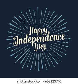 Happy Independence Day lettering inscription with rays. Vintage hand drawn calligraphy for poster, greeting card and banner Fourth July. Isolated on dark blue background.