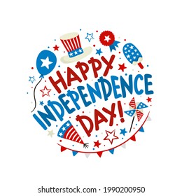 Happy Independence Day. Lettering for Independence Day of the United States of America. Round Logo by July 4th in national colors of the USA. Vector illustration for poster design in doodle style.