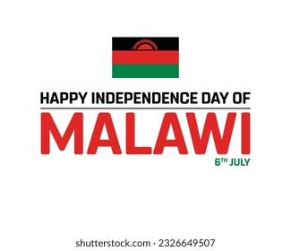 Happy Independence Day of Malawi, Independence Day of Malawi, Malawi, Flag of Malawi, 6 July, National Day, Independence day