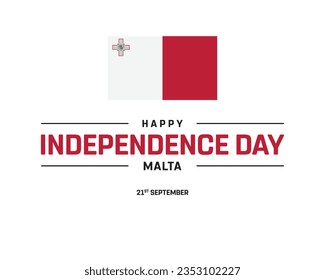 Happy Independence day, Malta Independence day, Malta, Malta Flag, 21 September, 21st September, Independence Day, National Day, National Flag, Flag, Typographic Design Editable Vector Icon