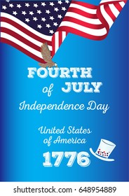 Happy Independence Day Poster, 4th of July. Vector illustration is. The flag and the eagle are on the background