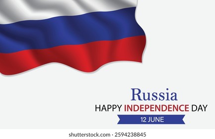 Happy Independence Day Russia. June 12th. Celebrating Russia Freedom, National Pride, and Heritage. Waving Russian flag and lettering text design. Vector illustration.