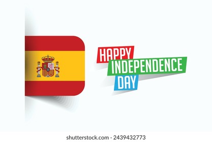 Happy Independence Day of Spain Vector illustration, national day poster, greeting template design, EPS Source File