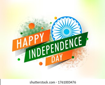 Happy Independence Day Text With Ashoka Wheel And Halftone Effect On Glossy Gradient Blurred Background.