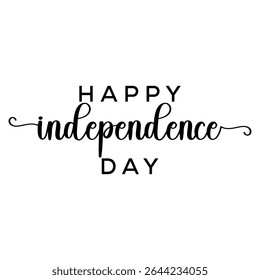 Happy Independence Day text font calligraphy hand written lettering script black color object 4 fourth day date July month United State America celebration us USA patriotism freedom happy independence