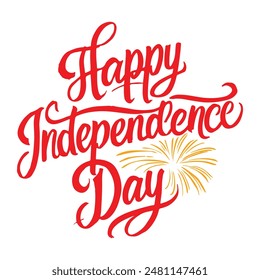 happy independence day text in red color with background