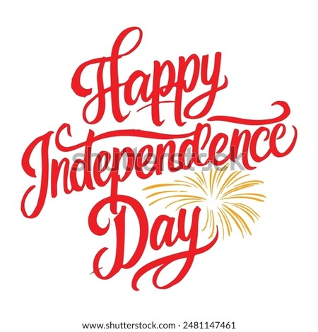 happy independence day text in red color with background