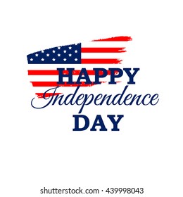 Happy Independence Day vector greeting card with American flag on brush stroke. 4th July festive concept design in traditional American colors - red, white, blue. Isolated.