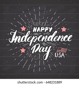 Happy Independence Day Vintage USA greeting card, United States of America celebration. Hand lettering, american holiday grunge textured retro design vector illustration on chalkboard