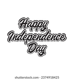 Happy Independence Day Word Design, Calligraphy black text word and White Background, Vector Illustration Abstract Editable image