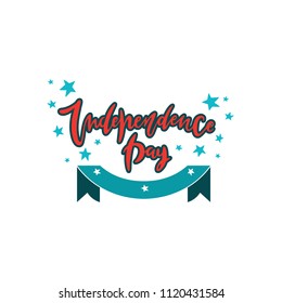 Happy independence day-unique handdrawn lettering quote with ribbon and stars