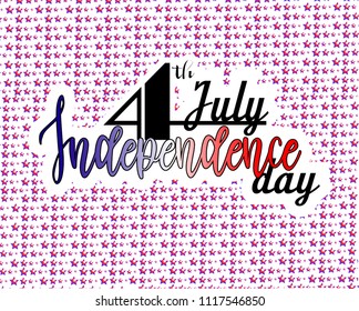 Happy independenceday lettering typography poster. Celebration quotation on textured background for postcard, icon, card, logo, badge. Vector calligraphy text with background