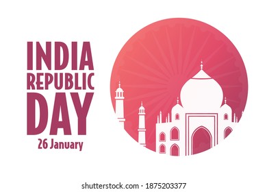 Happy India Republic Day. 26 January. Holiday concept. Template for background, banner, card, poster with text inscription. Vector EPS10 illustration