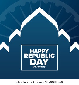 Happy India Republic Day. 26 January. Holiday concept. Template for background, banner, card, poster with text inscription. Vector EPS10 illustration