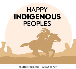 Happy Indigenous Peoples Day with beautiful view