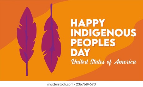 Happy Indigenous Peoples Day United States