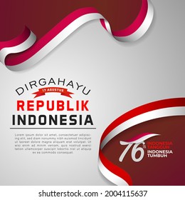 Happy Indonesia Independent Day. Template of greeting card, banner social media with lettering of Dirgahayu 17 August Republik Indonesia, decorated with red and white flag ribbon.