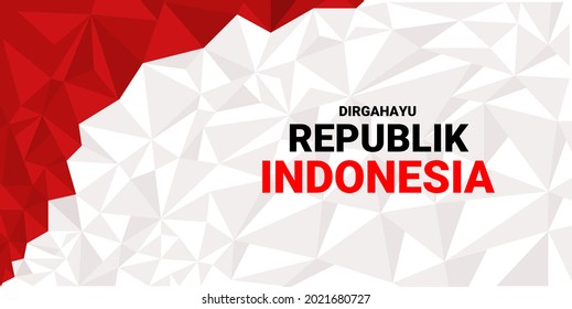 Happy Indonesian independence day, Dirgahayu Republik Indonesia which means (Long live the Republic of Indonesia), with an abstract flag background. vector illustration.