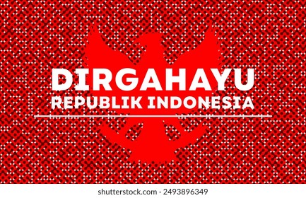 Happy Indonesian Independence Day, Dirgahayu Republik Indonesia, meaning Long live Indonesia, Vector illustration with Garuda silhouette.