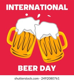 happy international beer day with delicious and fresh beer