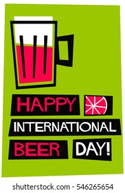 Happy International Beer Day! (Flat Style Vector Illustration Alcohol Poster Design)