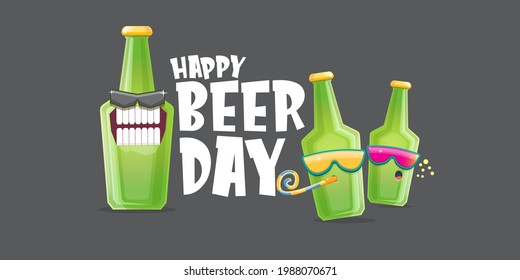 Happy international beer day horizonatal banner with cartoon funny beer bottles friends characters with sunglasses isolated on grey background. International beer day cartoon comic poster
