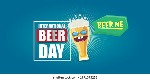 Happy international beer day horizonatal banner with cartoon funny beer glass character with sunglasses isolated on blue background. International beer day cartoon comic poster