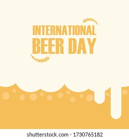 Happy international beer day poster background with overflowing beer froth vector illustration.  Flat style retro graphic for beer day celebration greeting card vintage design.