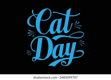 Happy International Cat Day Typography T-shirt Design