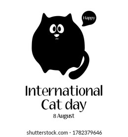 Happy International Cat day. Vector illustration featuring a cute black cat. Congratulations on the international day of cats