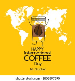 Happy International Coffee Day 1 October, flat vector banner. Cute cartoon take away running paper cup, scented coffee bean silhouette, world map - coffee beverage is loved all over the world concept