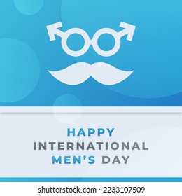 Happy International Men’s Day November Celebration Vector Design Illustration. Template for Background, Poster, Banner, Advertising, Greeting Card or Print Design Element