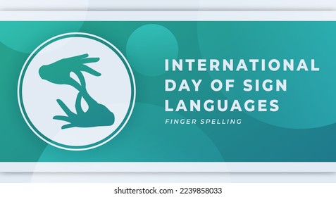 Happy International Day of Sign Languages Celebration Vector Design Illustration for Background, Poster, Banner, Advertising, Greeting Card