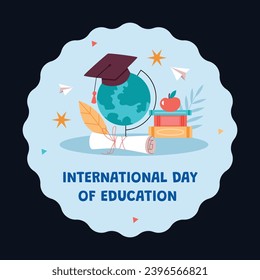 Happy International Education day celebration. January 24. International Day of Education sticker. Cartoon Vector illustration Template for sticker, Card.