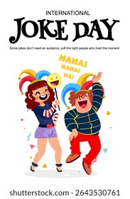 Feliz Dia Internacional da Piada, é o momento perfeito para celebrar o riso.