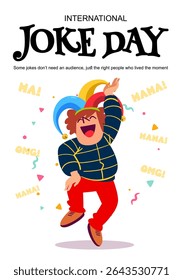 Feliz Dia Internacional da Piada, é o momento perfeito para celebrar o riso.