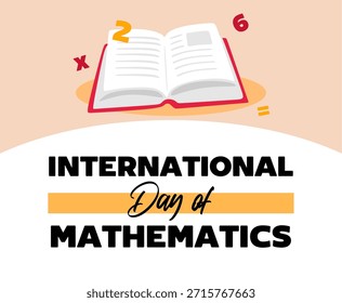 Feliz Dia Internacional da Matemática pelo desenvolvimento da matemática