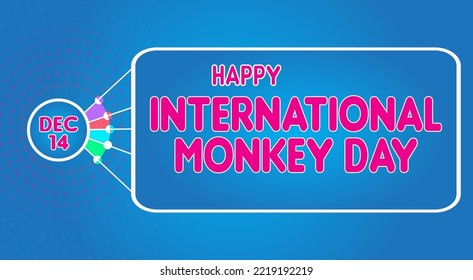 Happy International Monkey Day, December 14. Calendar of December Retro Text Effect, Vector design