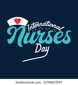 Happy International nurses day simple typography vector design for T shirt.